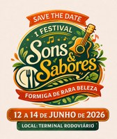 Vem aí o 1º Festival Sons & Sabores – Formiga de Rara Beleza