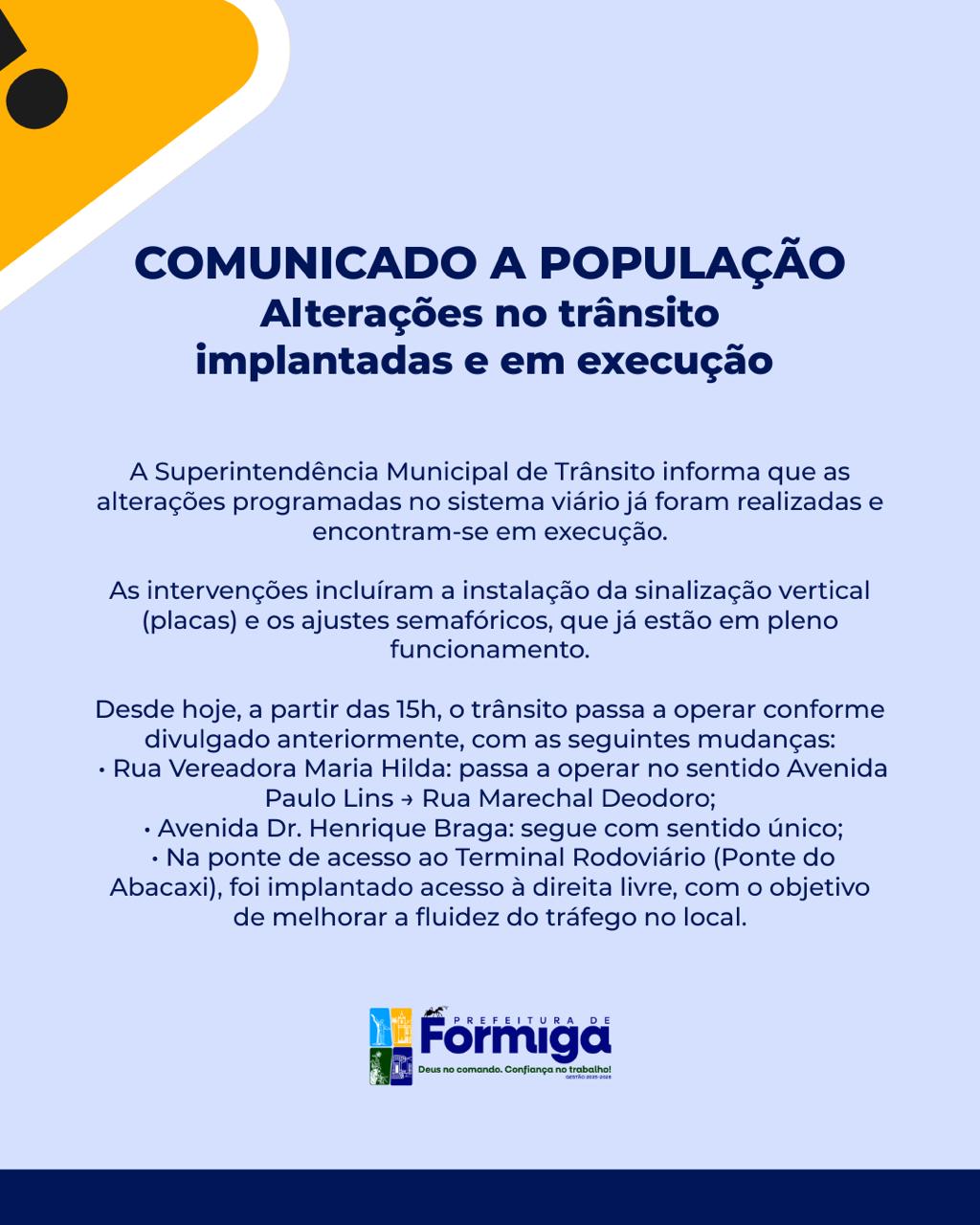 Alterações no trânsito implantadas e em execução