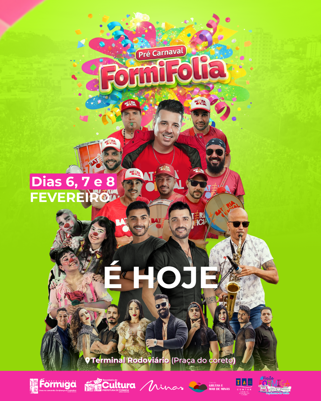 É HOJE! - Pré-Carnaval FormiFolia