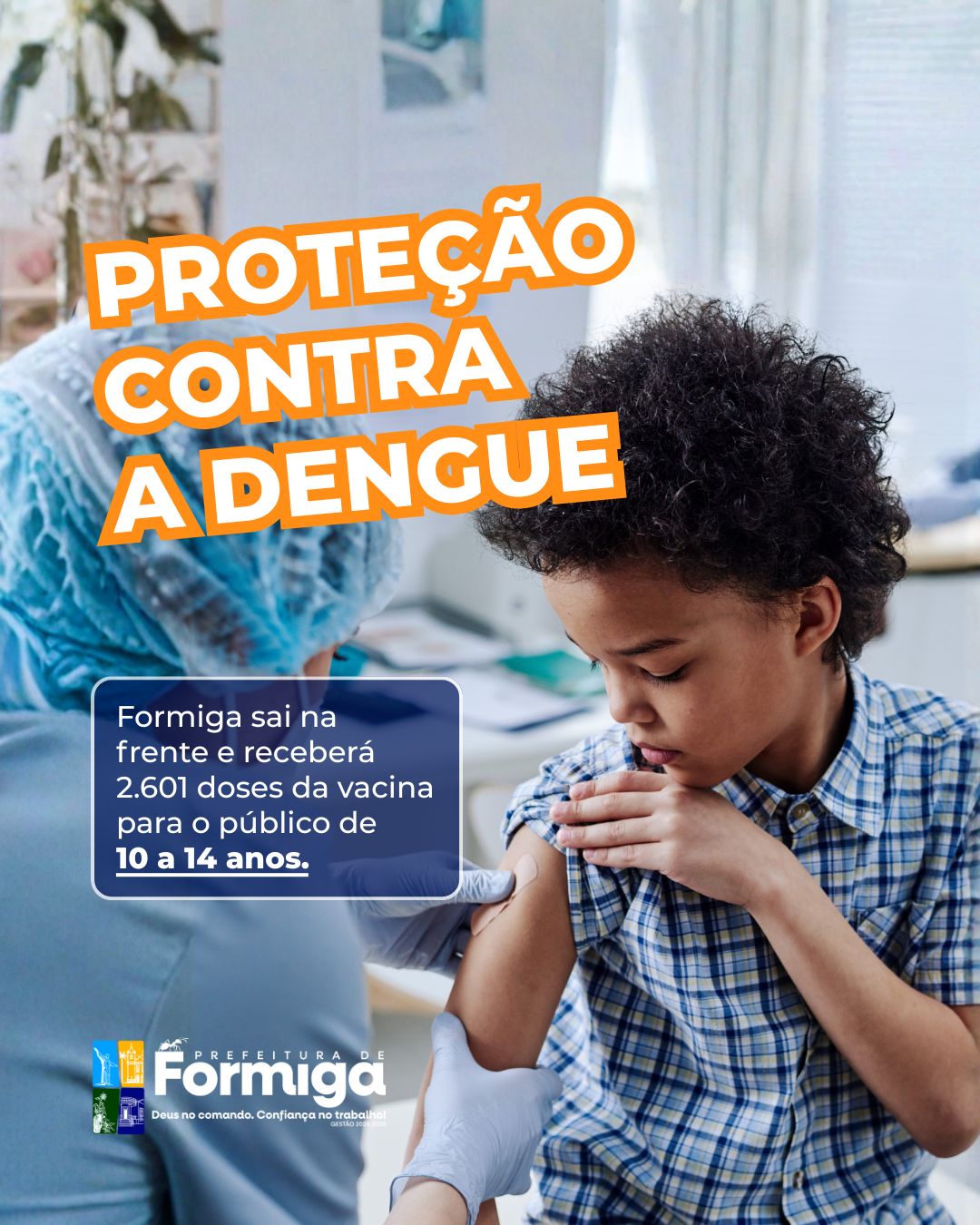 Formiga sai na frente e será contemplada com 2.601 doses da vacina contra a dengue