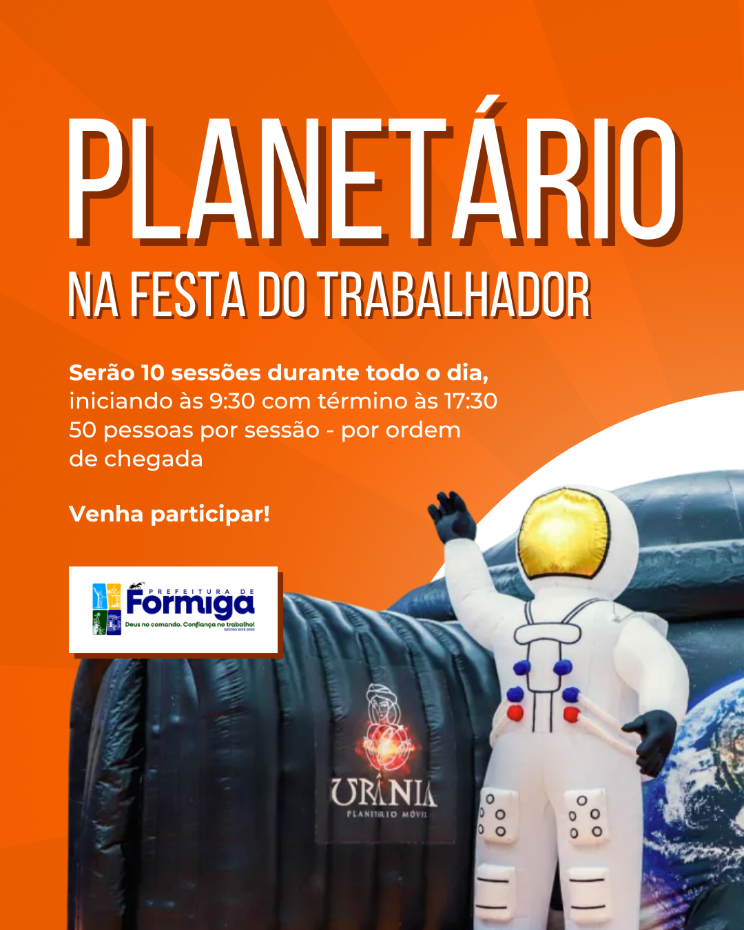 O planetário está confirmado na Festa do Trabalhador!
