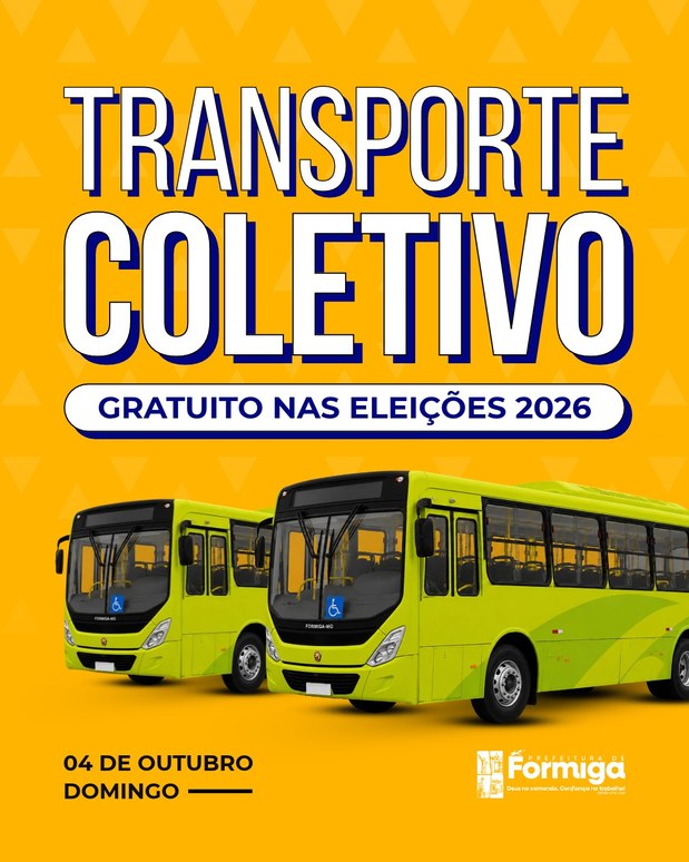 Prefeitura de Formiga informa gratuidade no transporte coletivo durante as Eleições 2026