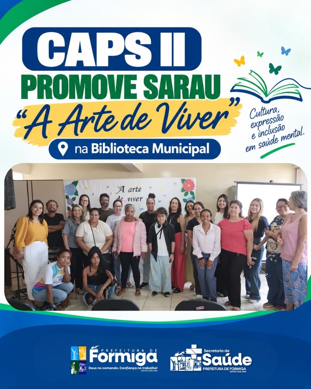 CAPS II realiza Sarau “A Arte de Viver” na Biblioteca Pública Municipal Dr. Sócrates Bezerra de Menezes