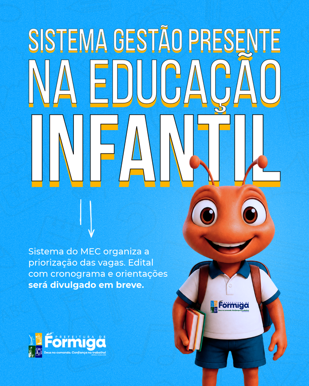 Prefeitura de Formiga adere ao Sistema Gestão Presente na Educação Infantil