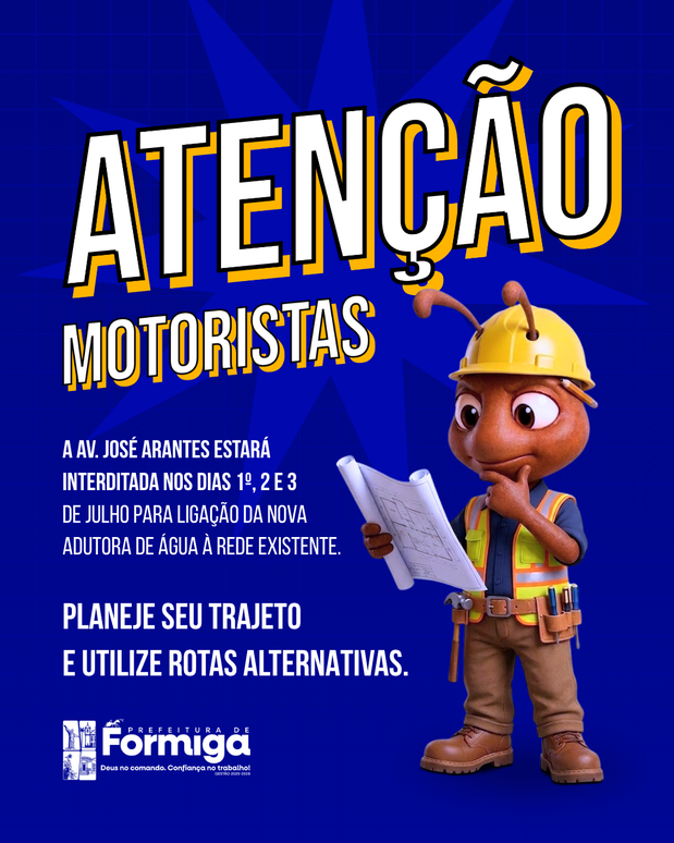 Prefeitura de Formiga comunica interdição da Avenida José Arantes entre os dias 1º e 3 de julho