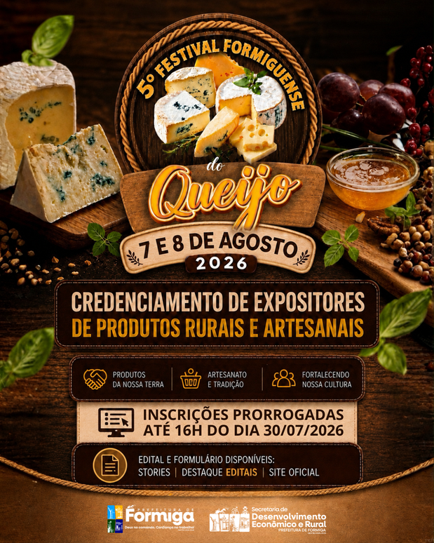 Prefeitura prorroga inscrições para credenciamento de expositores do Festival Formiguense do Queijo 2026