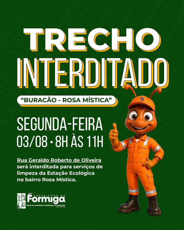 Prefeitura informa interdição temporária na região do Buracão, no bairro Rosa Mística