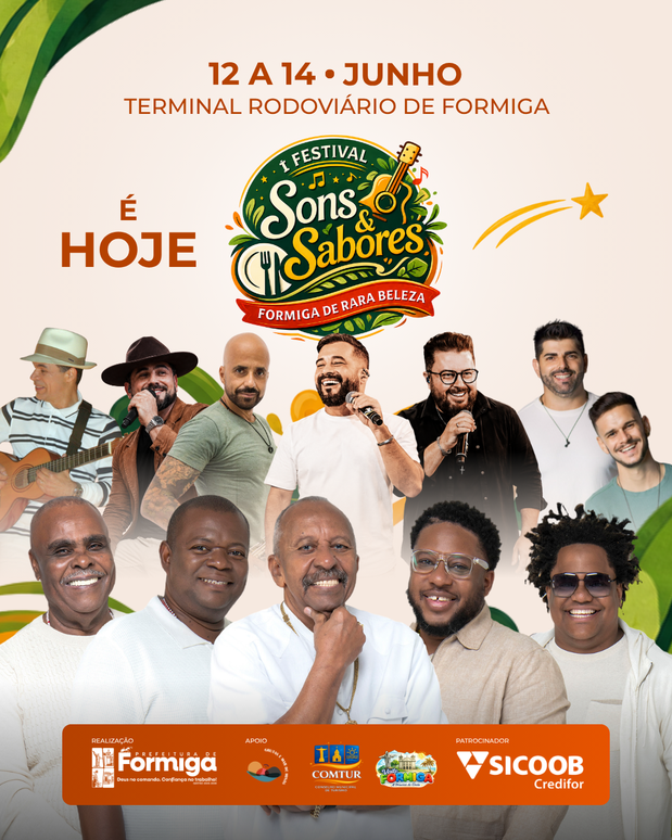 É hoje! Festival Sons & Sabores – Formiga de Rara Beleza