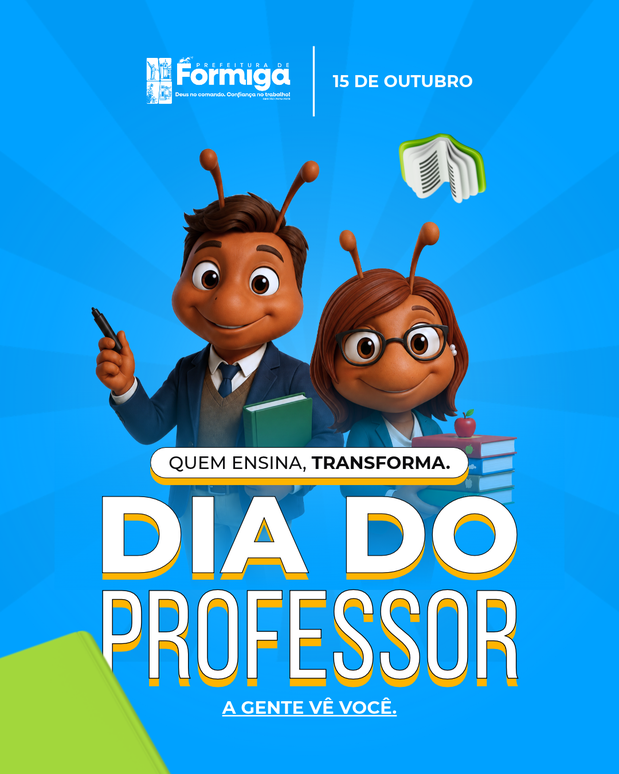 Feliz Dia dos Professores! A Gente Vê Você!