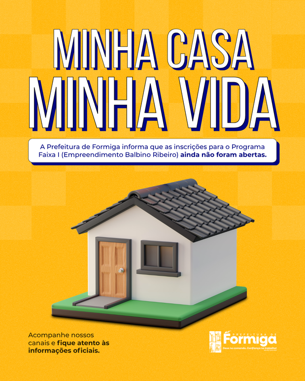 Prefeitura informa que inscrições do Minha Casa Minha Vida Faixa I – Empreendimento Balbino Ribeiro ainda não foram abertas
