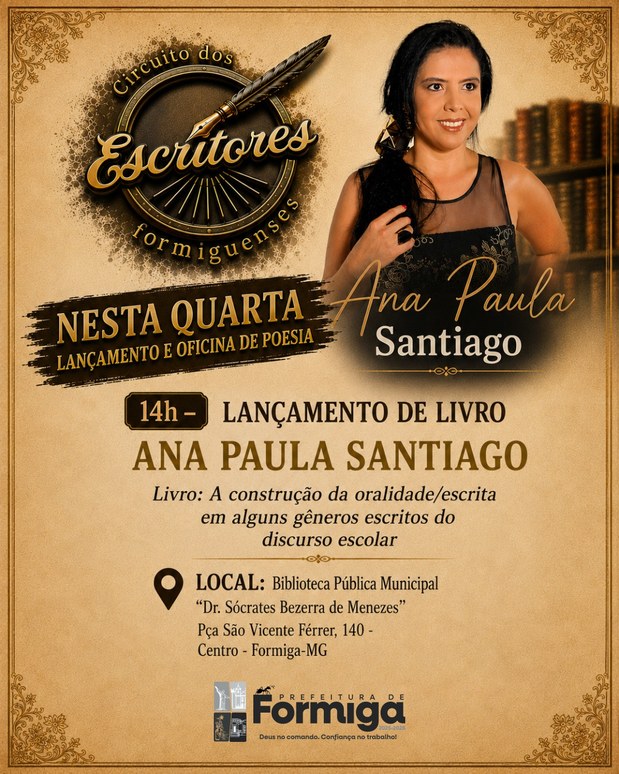 Circuito dos Escritores Formiguenses promove lançamento de livro de Ana Paula Santiago nesta quarta-feira