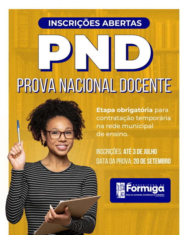 Prefeitura de Formiga informa abertura das inscrições para a Prova Nacional Docente (PND)