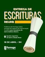 Prefeitura de Formiga realiza entregas de Regularização Fundiária Urbana (REURB)