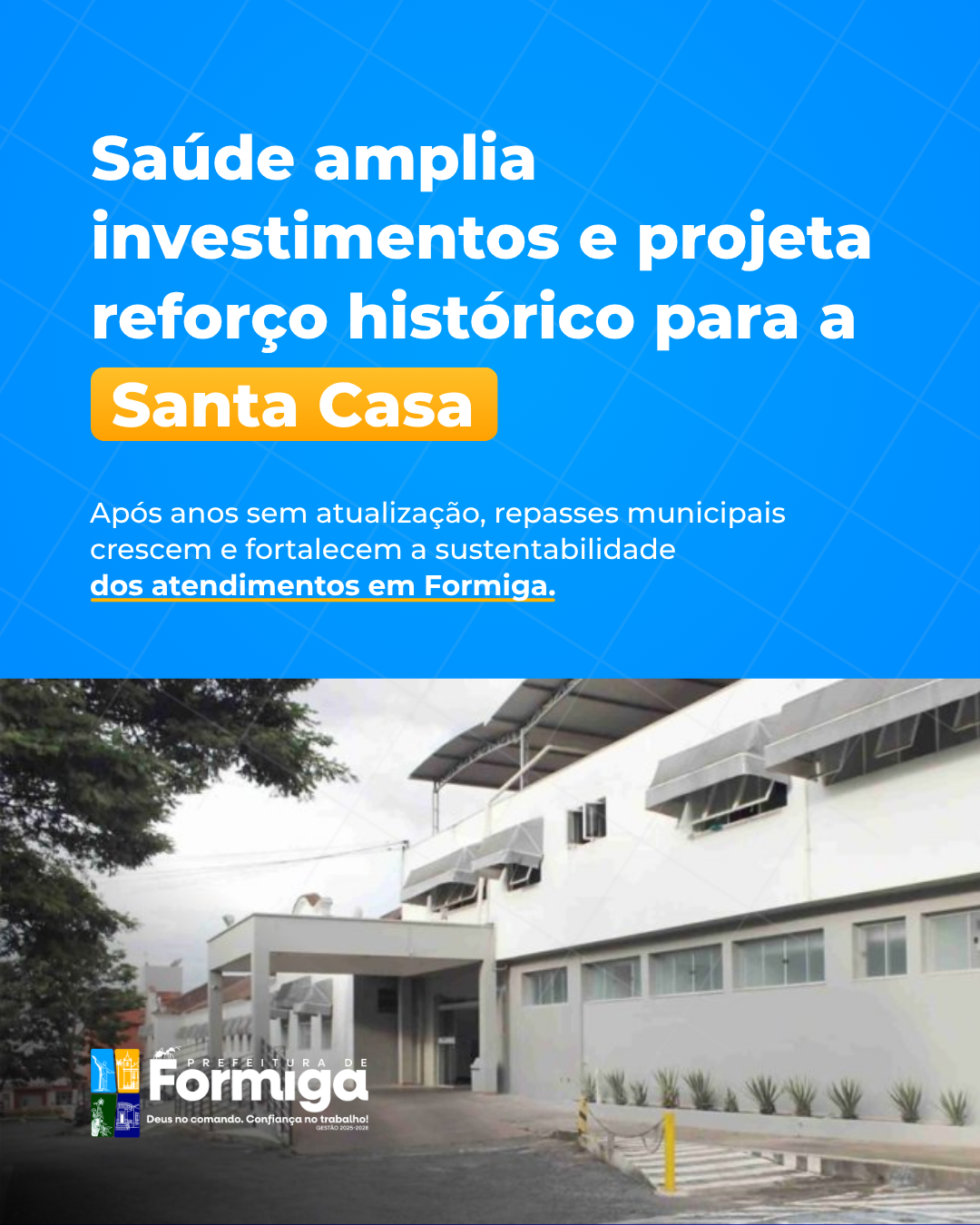 Prefeitura de Formiga amplia investimentos na Santa Casa