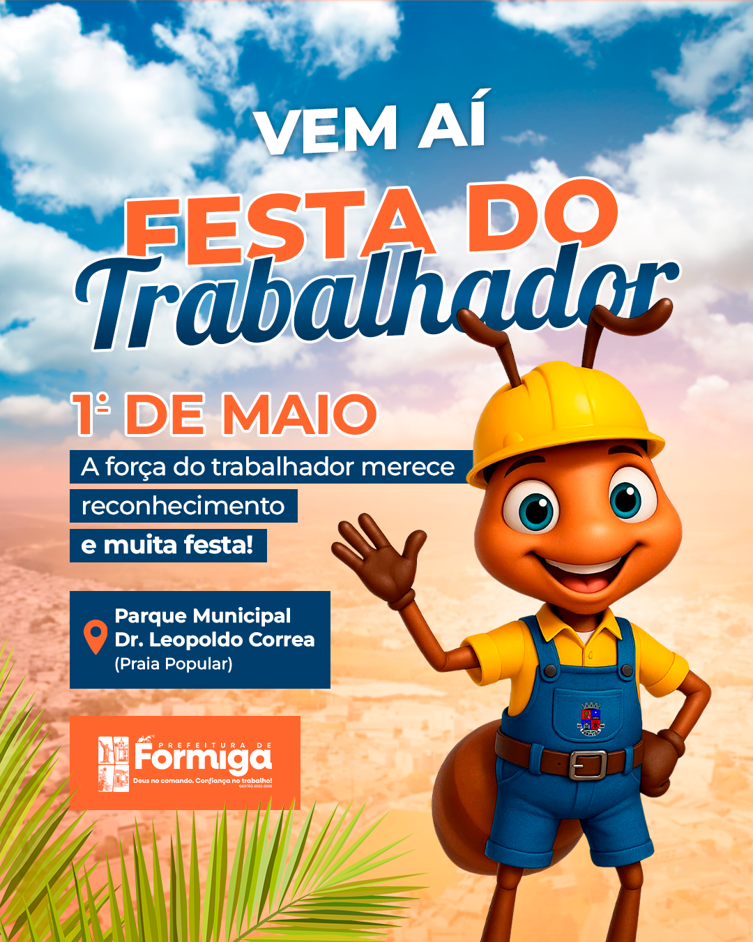 Vem aí a Festa do Trabalhador!
